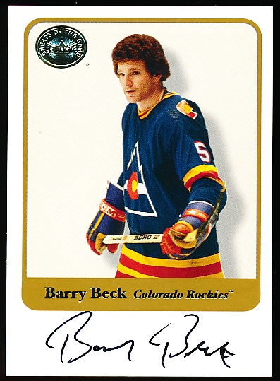 2001 Fleer Greats of the Game Hockey “Autographs”- Barry Beck, Rockies