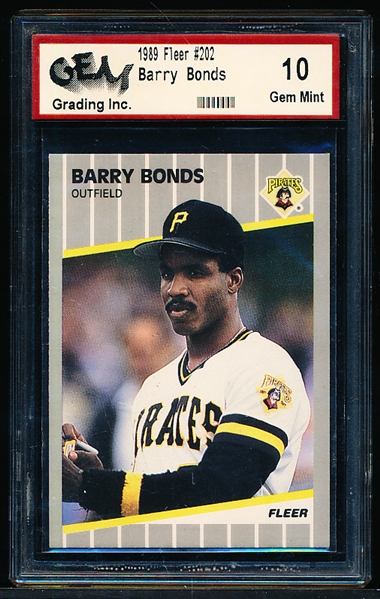 1989 Fleer Baseball- #202 Barry Bonds, Pirates- GEM Grading Inc. Graded GEM MINT 10.