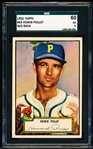 1952 Topps Baseball- #63 Howie Pollet, Pirates- SGC 60 (Ex 5)- Red back.