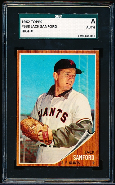 1962 Topps Baseball- #538 Jack Sanford, Giants- SGC A (Authentic)