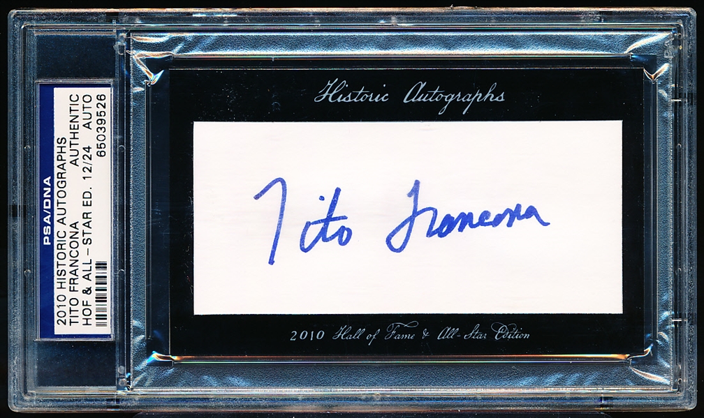 2010 Historic Autographs Bsbl. HOF & All-Star Edition- Tito Francona- #12 of 24 Made- PSA Certified/ Slabbed- Index card appears NrMt, signed on unlined side in 9/10 blue sharpie, holder has...