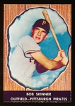 1958 Hires Baseball- No Tab- #30 Bob Skinner, Pirates