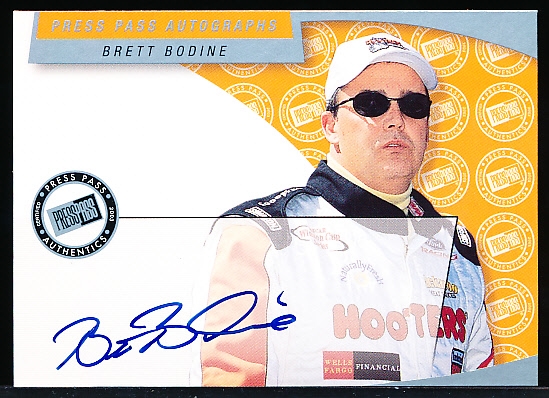 2002 Press Pass Racing- “Autographs”- Brett Bodine