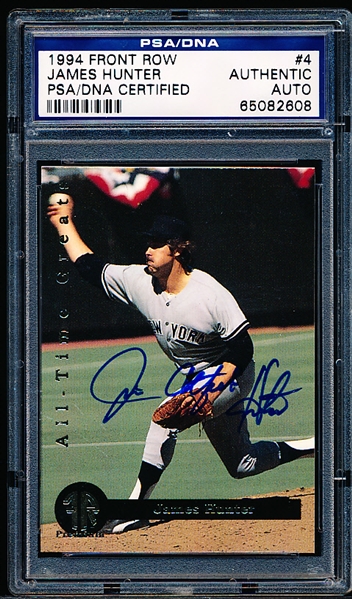 Autographed 1994 Front Row Bsbl. “James (Catfish) Hunter” #4- PSA/DNA Certified/ Slabbed