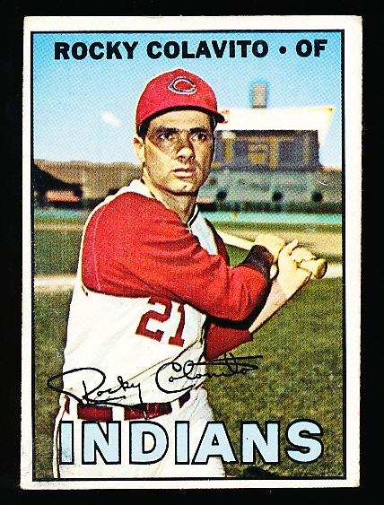 1967 Topps Baseball- #580 Rocky Colavito, Cleveland- Hi#