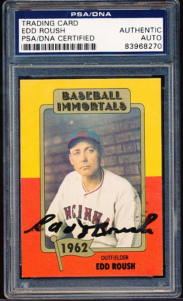 Autographed 1981 Baseball Immortals #90 Edd Roush, Reds- PSA/DNA Certified/Slabbed