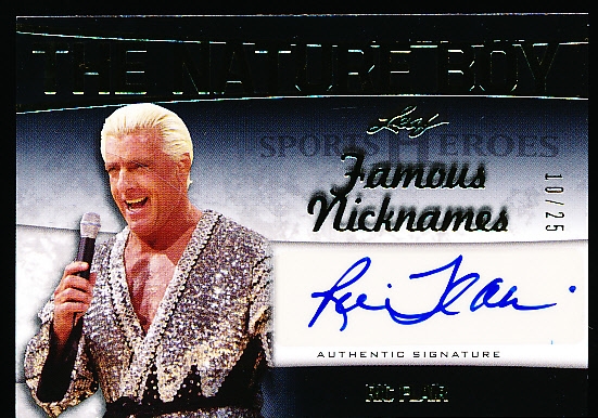 2016 Leaf Sports Heroes- “Famous Nicknames Signatures”- #FN-RF1 Ric Flair, “The Nature Boy”- #10/25 Made!