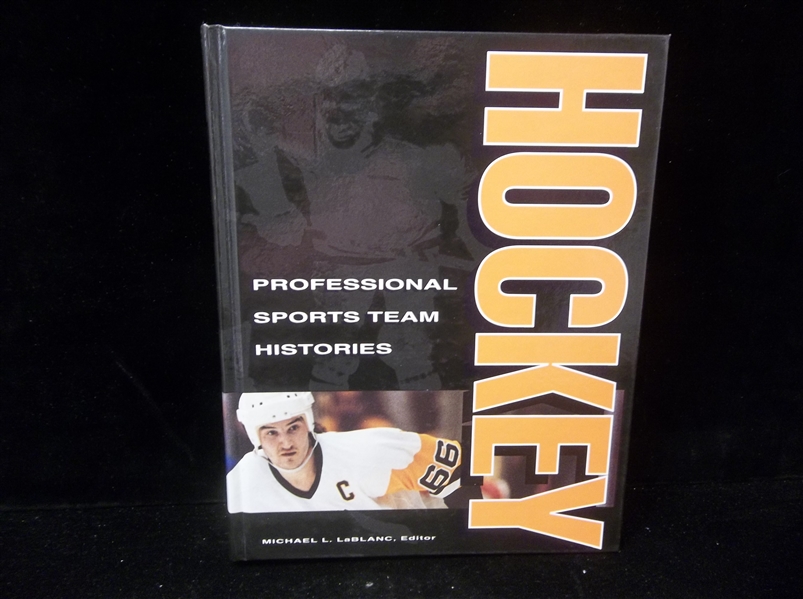 1994 “Professional Sports Team Histories: Hockey” Edited by Michael L. LaBlanc