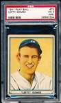 1941 Playball Baseball- #72 Lefty Gomez, Yankees- Hi#- PSA VG 3 (MK)