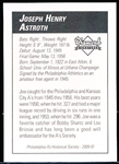 2009 Philadelphia A’s Historical Society “Diamond Signatures” Bsbl.- Joe Astroth, A’s- set #87/125.