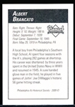 2009 Philadelphia A’s Historical Society “Diamond Signatures” Bsbl.- Al Brancato, A’s- set #87/125.