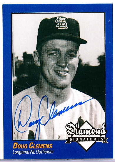 2009 Philadelphia A’s Historical Society “Diamond Signatures” Bsbl.- Doug Clemens, Cardinals- set #87/125.