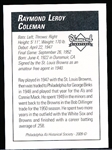 2009 Philadelphia A’s Historical Society “Diamond Signatures” Bsbl.- Ray Coleman, A’s- set #87/125.