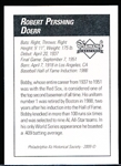 2009 Philadelphia A’s Historical Society “Diamond Signatures” Bsbl.- Bobby Doerr, Red Sox- set #87/125.