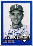 2009 Philadelphia A’s Historical Society “Diamond Signatures” Bsbl.- Carl Erskine, Dodgers- set #87/125.