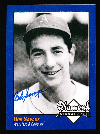 2009 Philadelphia A’s Historical Society “Diamond Signatures” Bsbl.- Bob Savage, A’s- set #87/125.