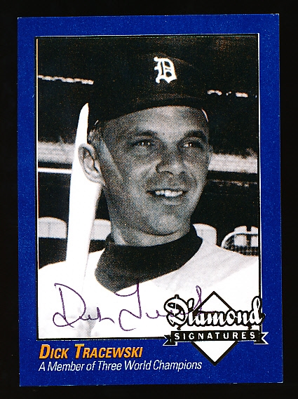 2009 Philadelphia A’s Historical Society “Diamond Signatures” Bsbl.- Dick Tracewski, Tigers- set #87/125.