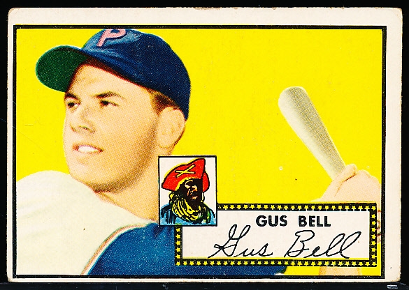 1952 Topps Baseball- #170 Gus Bell, Pirates