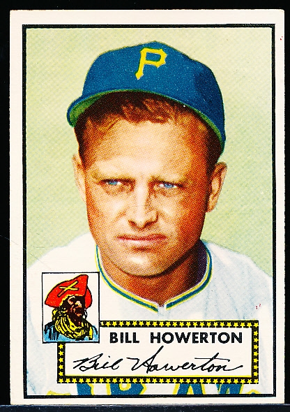 1952 Topps Baseball- #167 Bill Howerton, Pirates
