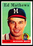 1958 Topps Baseball- #440 Ed Mathews, Braves