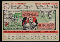 1956 Topps Baseball- #101 Roy Campanella, Dodgers- gray back.
