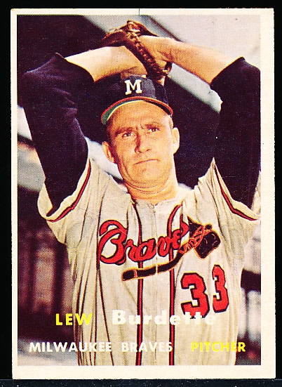 1957 Topps Baseball- #208 Lew Burdette, Braves