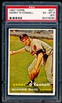 1957 Topps Baseball- #271 Danny O’Connell, Braves- Tough Series Card- PSA Ex-Mt 6 (ST)
