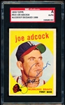 1959 Topps Bb- #315 Joe Adcock- Autographed Card- SGC Slabbed and Authenticated