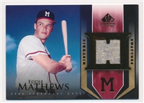 2004 SP Legendary Cuts Bb- “Historic Swatches”- #HS-MA Eddie Mathews, Milwaukee Braves