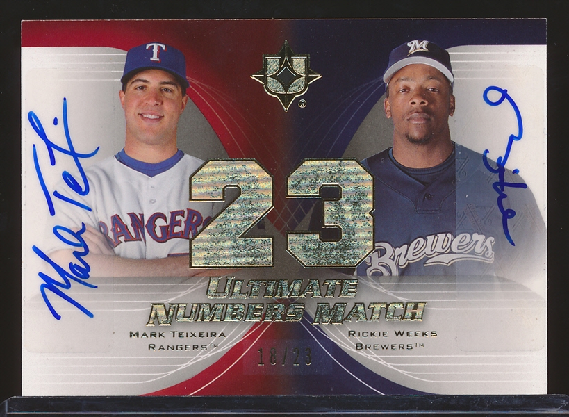 2007 Ultimate Bb- “Autographed Ultimate Numbers Match”- #NM-TW Mark Teixeira (Rangers)/ Rickie Weeks (Brewers)- #18/23