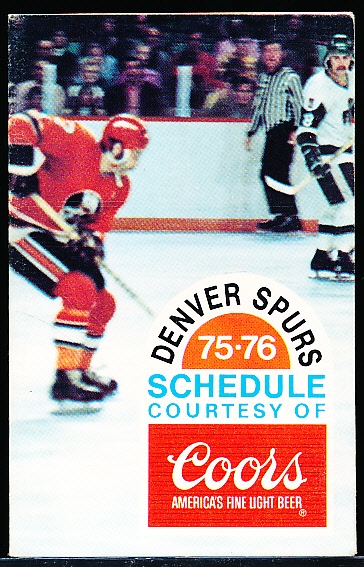 1975-76 Denver Spurs WHA Hockey Schedule