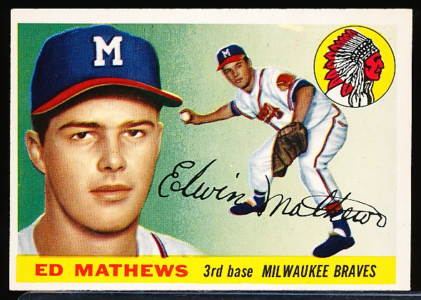 1955 Topps Bb- #155 Ed Mathews, Braves