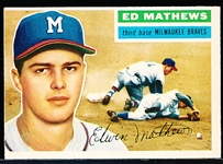 1956 Topps Bb- #107 Ed Mathews, Braves- Gray Back