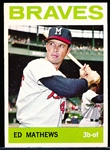 1964 Topps Bb- #35 Ed Mathews, Braves