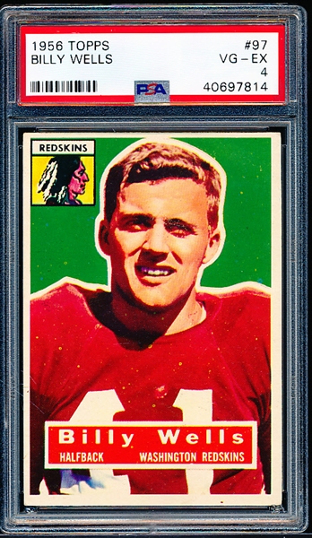 1956 Topps Football- #97 Billy Wells SP, Wash Redskins- PSA Vg-Ex 4- SP.