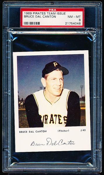 1969 Pittsburgh Pirates MLB Team Issue- Bruce Dal Canton- PSA Graded Near Mint to Mint 8