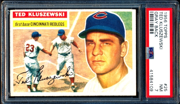 1956 Topps Baseball- #25 Ted Kluszewski, Reds- Gray Back- PSA NM 7