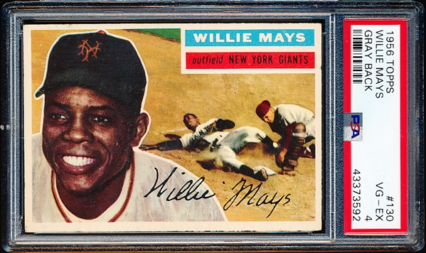 1956 Topps Baseball- #130 Willie Mays, Giants- PSA Vg-Ex 4 – Gray Back