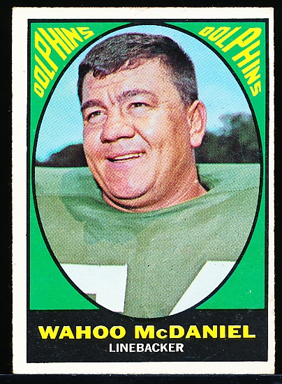 1967 Topps Fb- #82 Wahoo McDaniel RC, Dolphins