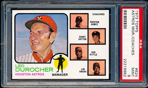 1973 Topps Baseball- #624 Astros Managers/Coaches- PSA Mint 9- Hi#!