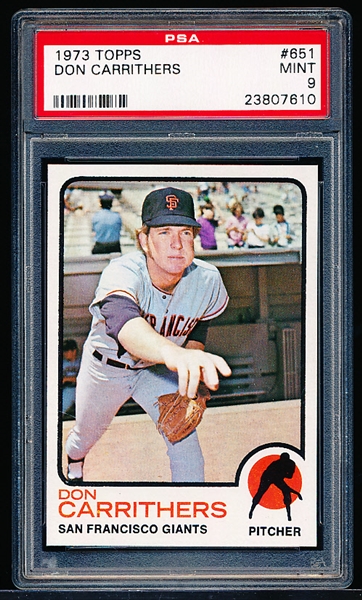 1973 Topps Baseball-Hi#- #651 Don Carrithers, Giants - PSA Mint 9