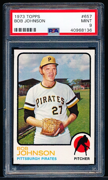 1973 Topps Baseball-Hi#- # 657 Bob Johnson, Pirates - PSA Mint 9