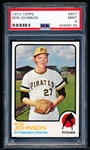 1973 Topps Baseball-Hi#- # 657 Bob Johnson, Pirates - PSA Mint 9