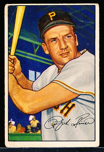 1952 Bowman Bb- #11 Ralph Kiner, Pirates
