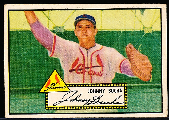 1952 Topps Baseball- #19 Bucha, Cardinals- Black Back