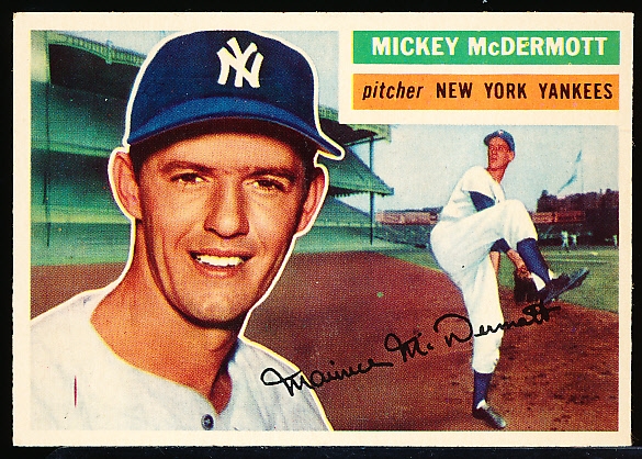 1956 Topps Baseball- #340 Maurice McDermott, Yankees- Last Card in the Set