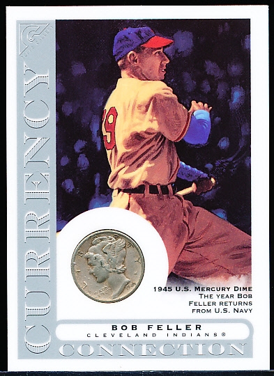 2003 Topps Gallery Bsbl. “Currency Connection” #CC-BF Bob Feller