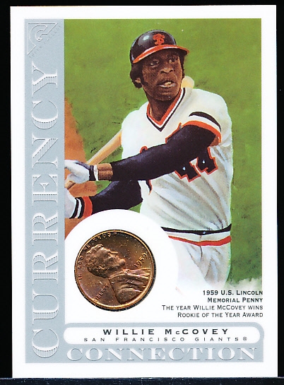 2003 Topps Gallery Bsbl. “Currency Connection” #CC-WMC Willie McCovey