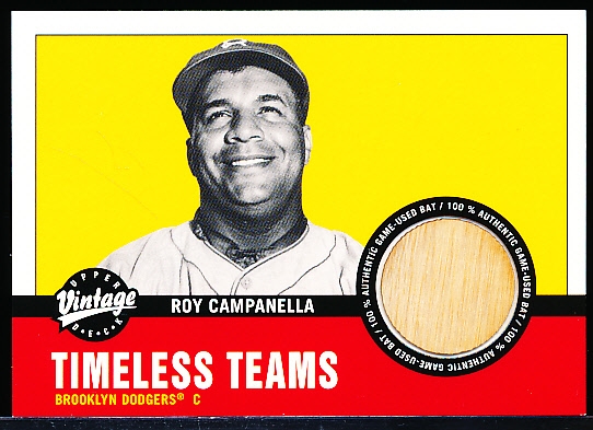 2001 Upper Deck Vintage Bb- “Timeless Teams Bat”- #BK-RC Roy Campanello, Brooklyn Dodgers