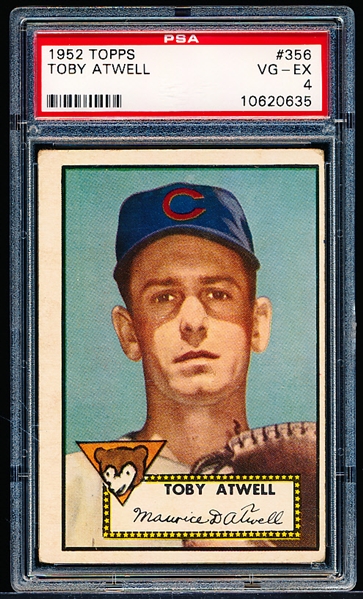 1952 Topps Baseball- #356 Toby Atwell, Cubs- PSA Vg-Ex 4- Hi#